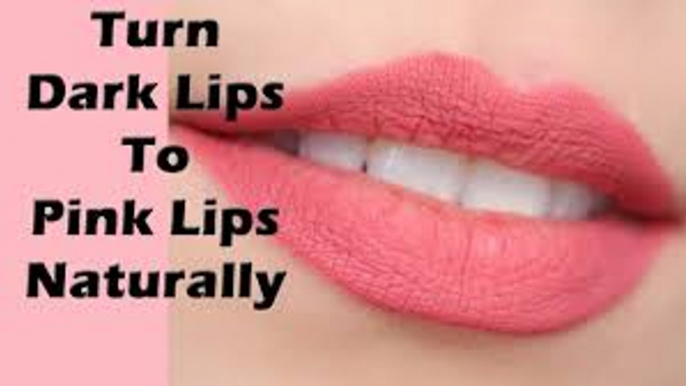 how to Get Natural Pink Lips Home Remedy