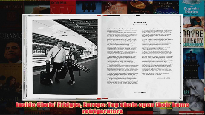 Download PDF  Inside Chefs Fridges Europe Top chefs open their home refrigerators FULL FREE