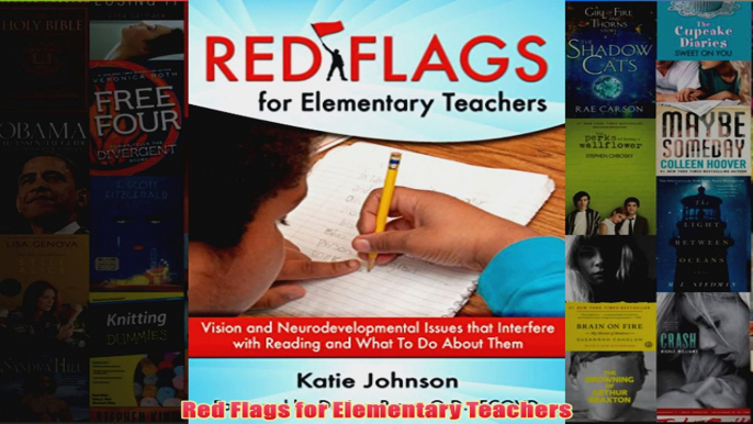 Download PDF  Red Flags for Elementary Teachers FULL FREE