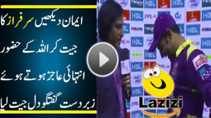 Its a Great Conversation of Sarfraz Ahmed After Winning the Semi Final of PSL - Follow Channel