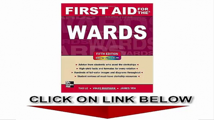 First Aid for the Wards, Fifth Edition (First Aid Series)