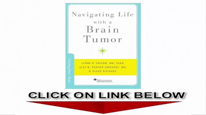 Navigating Life with a Brain Tumor