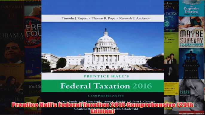 Download PDF  Prentice Halls Federal Taxation 2016 Comprehensive 29th Edition FULL FREE