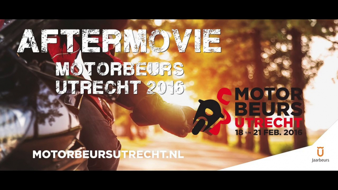 MOTORbeurs Utrecht 2016: The Aftermovie