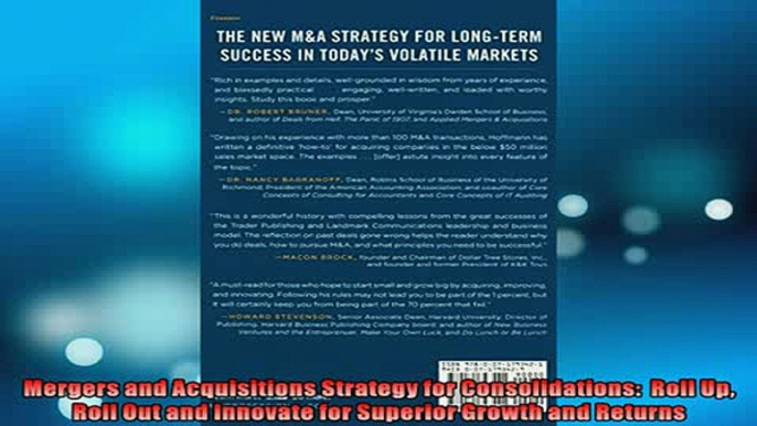 Free PDF Downlaod  Mergers and Acquisitions Strategy for Consolidations  Roll Up Roll Out and Innovate for  BOOK ONLINE