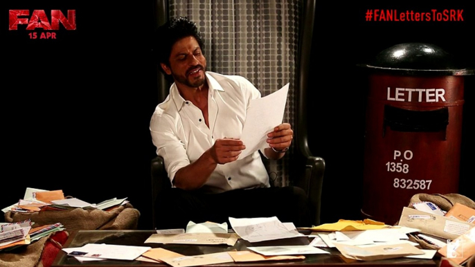 FAN Letters To SRK - FAN - Shah Rukh Khan