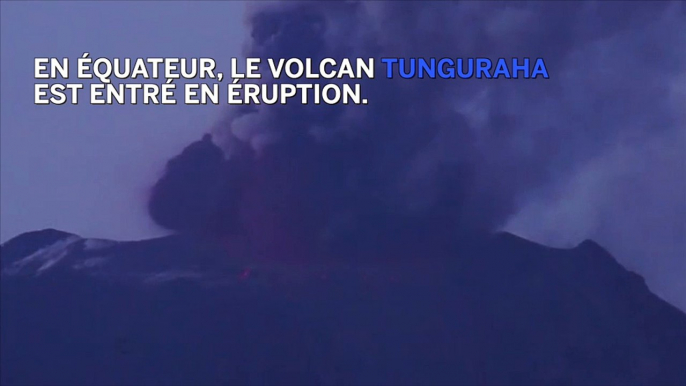 En Équateur, le volcan Tungurahua est entré en éruption