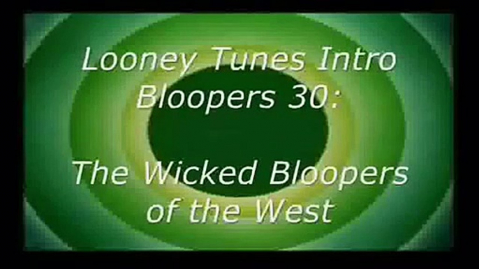 davemadsons Looney Tunes Intro Bloopers 30