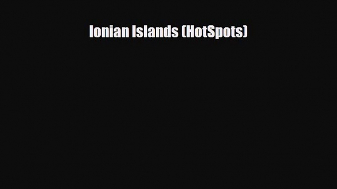 PDF Ionian Islands (HotSpots) PDF Book Free