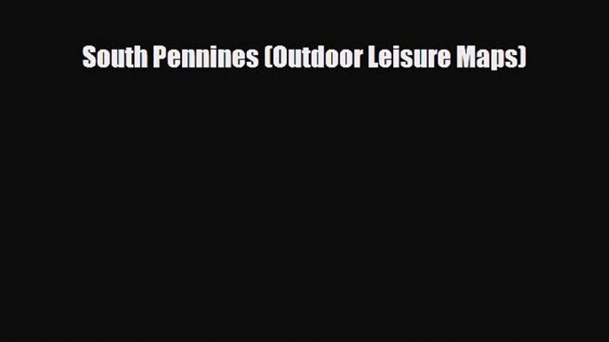 PDF South Pennines (Outdoor Leisure Maps) PDF Book Free