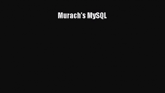 Read Murach's MySQL Ebook