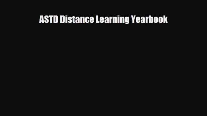 [PDF] ASTD Distance Learning Yearbook Download Online