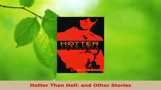 Download  Hotter Than Hell and Other Stories PDF Full Ebook