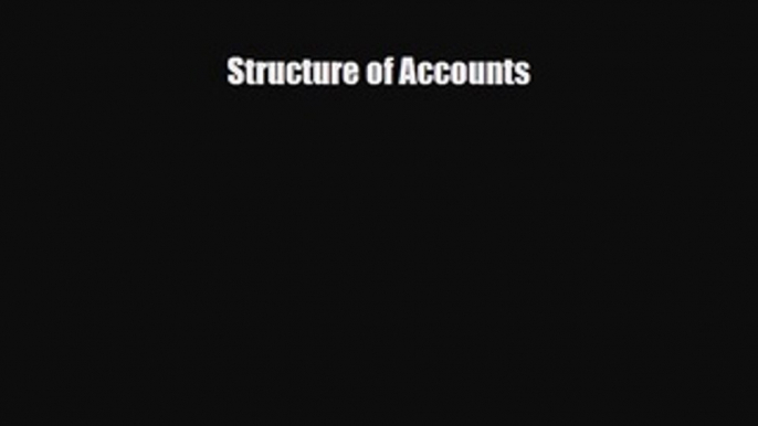 [PDF] Structure of Accounts Download Online