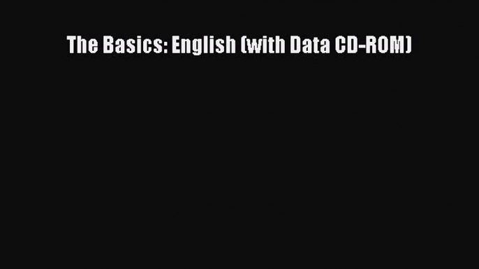 Read The Basics: English (with Data CD-ROM) Ebook