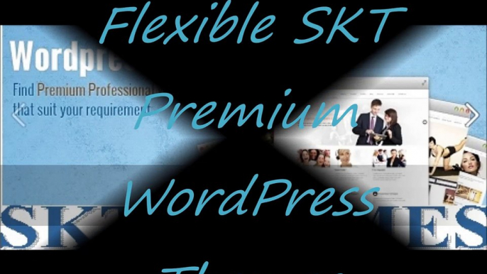 Flexible SKT Premium WordPress Themes