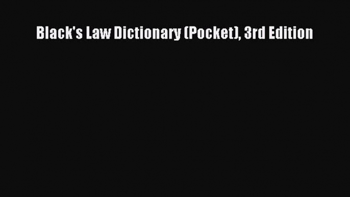 [Download PDF] Black's Law Dictionary (Pocket) 3rd Edition PDF Free