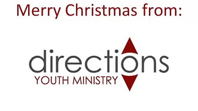 Merry Christmas From Directions in Youth Ministry