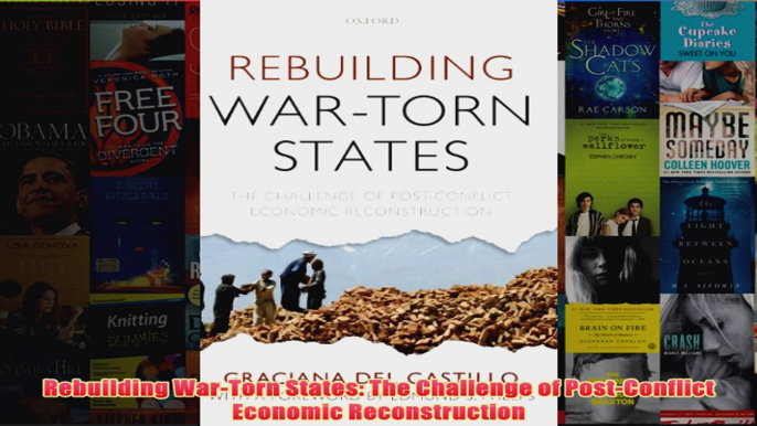 Download PDF  Rebuilding WarTorn States The Challenge of PostConflict Economic Reconstruction FULL FREE