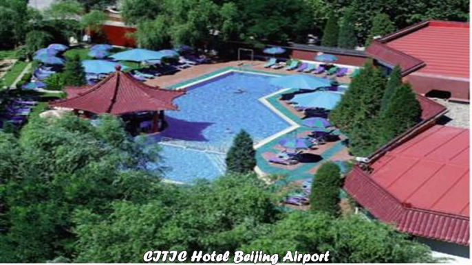 Hotels in Beijing CITIC Hotel Beijing Airport