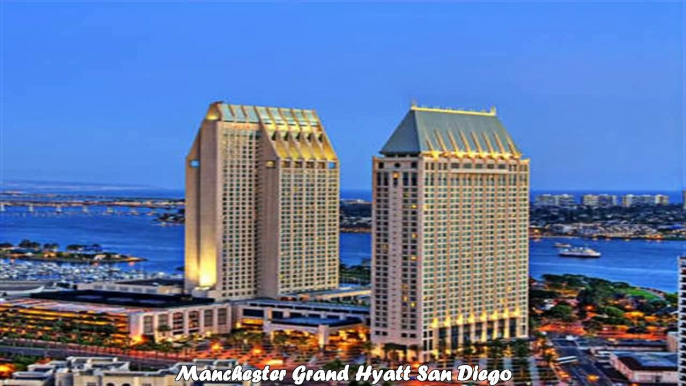 Hotels in San Diego Manchester Grand Hyatt San Diego California