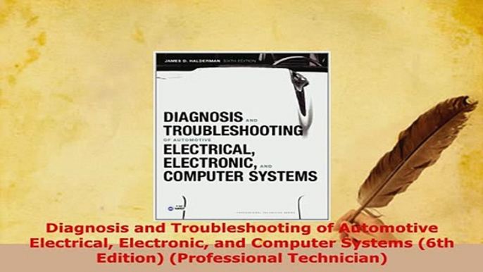 PDF  Diagnosis and Troubleshooting of Automotive Electrical Electronic and Computer Systems Download Online