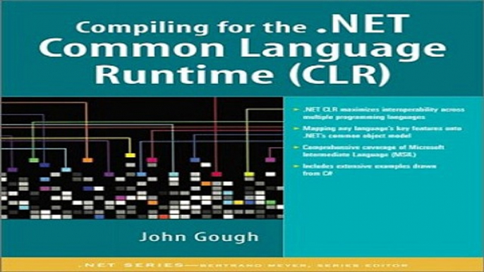 Download Compiling for the  NET Common Language Runtime  CLR