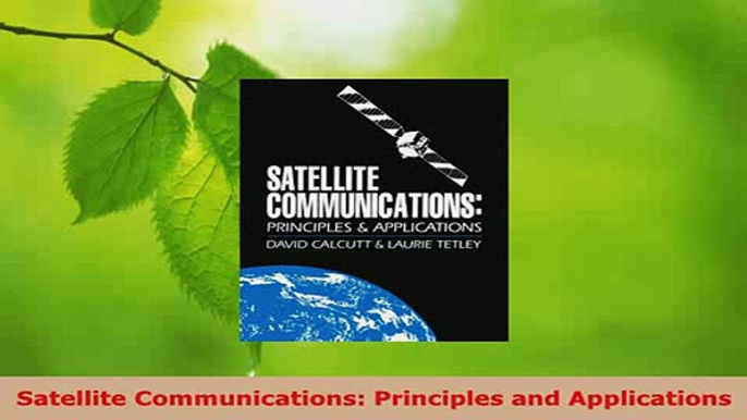 Download  Satellite Communications Principles and Applications PDF Full Ebook