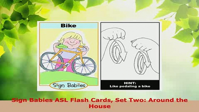 Download  Sign Babies ASL Flash Cards Set Two Around the House Download Full Ebook