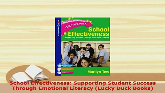 Download  School Effectiveness Supporting Student Success Through Emotional Literacy Lucky Duck Download Online