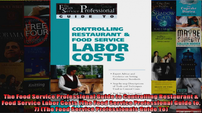 The Food Service Professional Guide to Controlling Restaurant  Food Service Labor Costs