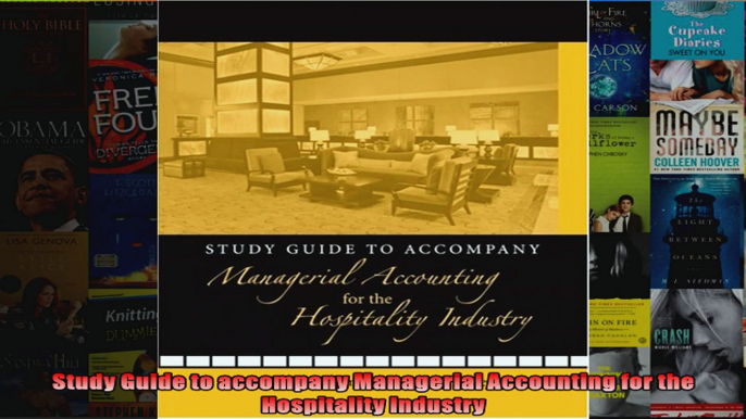 Study Guide to accompany Managerial Accounting for the Hospitality Industry