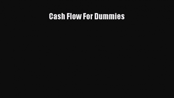 Download Cash Flow For Dummies PDF Free