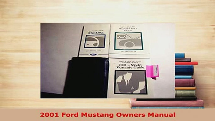 PDF  2001 Ford Mustang Owners Manual Download Full Ebook