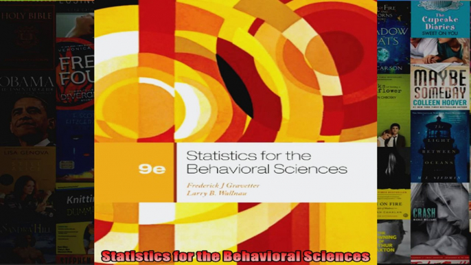 Statistics for the Behavioral Sciences