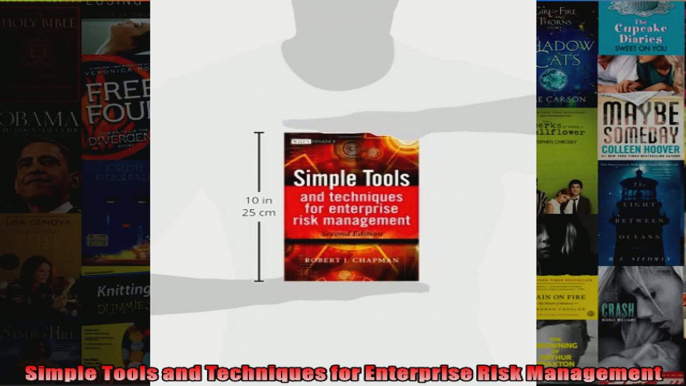 Simple Tools and Techniques for Enterprise Risk Management