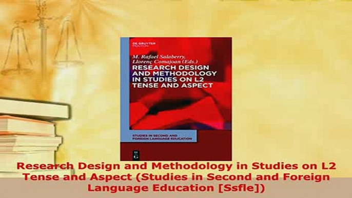 PDF  Research Design and Methodology in Studies on L2 Tense and Aspect Studies in Second and Read Online