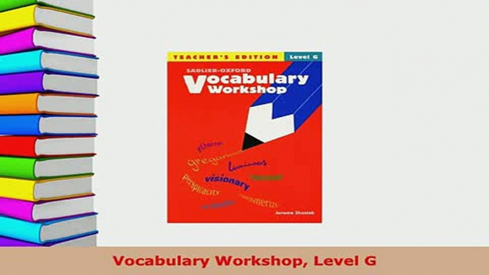 PDF  Vocabulary Workshop Level G Download Full Ebook