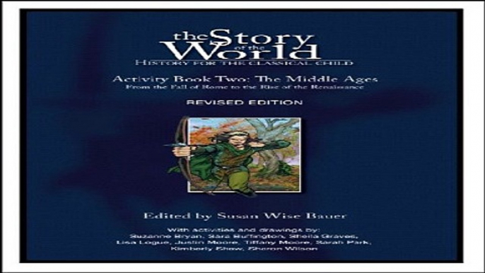 Read The Story of the World  History for the Classical Child  Activity Book 2  The Middle Ages