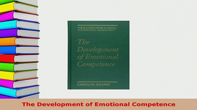 PDF  The Development of Emotional Competence PDF Full Ebook