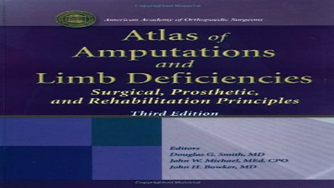 Download Atlas of Amputations and Limb Deficiencies