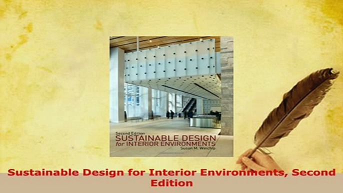 Download  Sustainable Design for Interior Environments Second Edition PDF Full Ebook