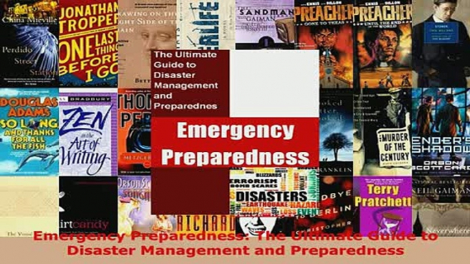 PDF  Emergency Preparedness The Ultimate Guide to Disaster Management and Preparedness Read Full Ebook