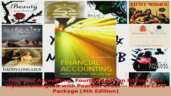 PDF  Financial Accounting Fourth Canadian Edition Plus MyAccountingLab with Pearson eText  Download Online