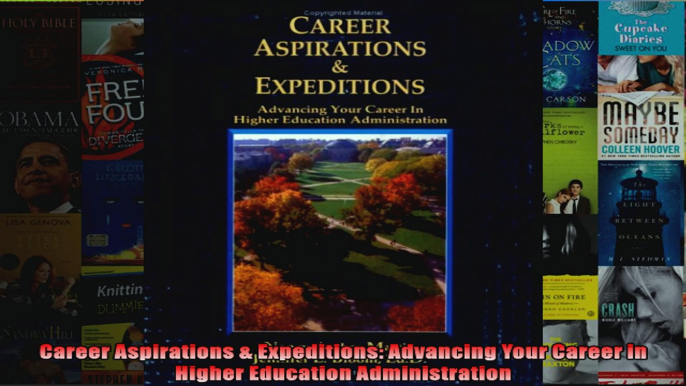 Career Aspirations  Expeditions Advancing Your Career in Higher Education Administration