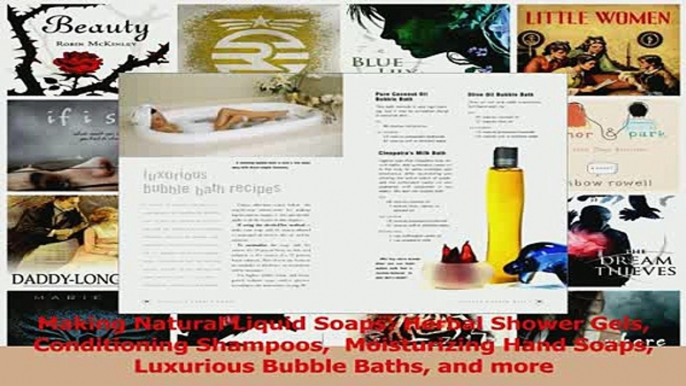 Read  Making Natural Liquid Soaps Herbal Shower Gels Conditioning Shampoos  Moisturizing Hand PDF Free