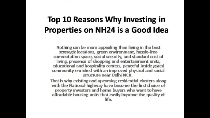 Top 10 Reasons Why Investing in Properties on NH24 is a Good Idea