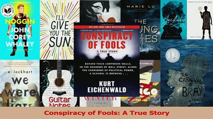 Read  Conspiracy of Fools A True Story Ebook Free