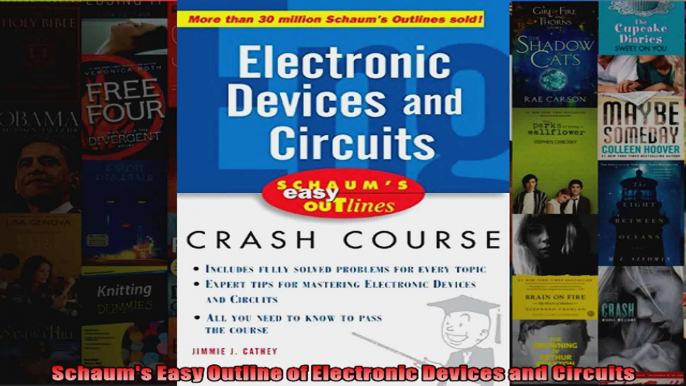 Schaums Easy Outline of Electronic Devices and Circuits