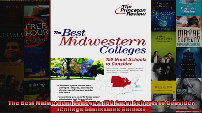 The Best Midwestern Colleges 150 Great Schools to Consider College Admissions Guides